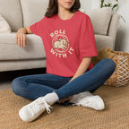 Roll With It T-Shirt
